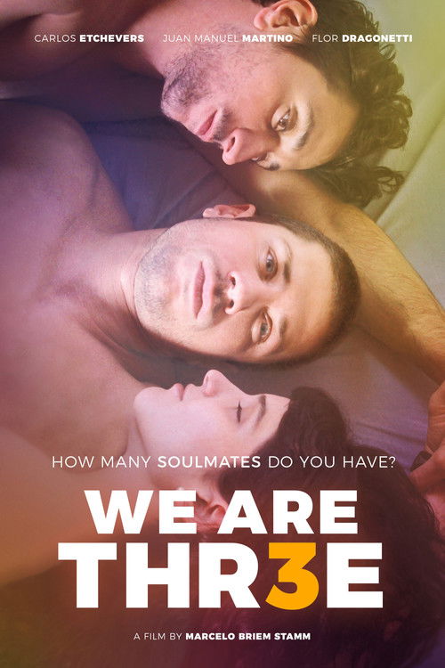 We Are Thr3e (2018) poster