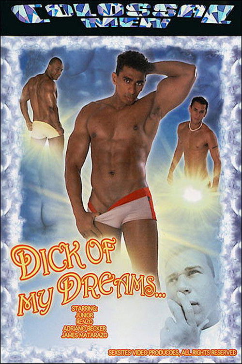 Dick of My Dreams (2007) poster