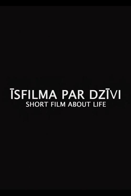 Short Film About Life (2014) poster