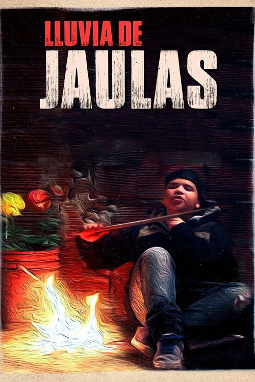 Lluvia de jaulas (2019) poster