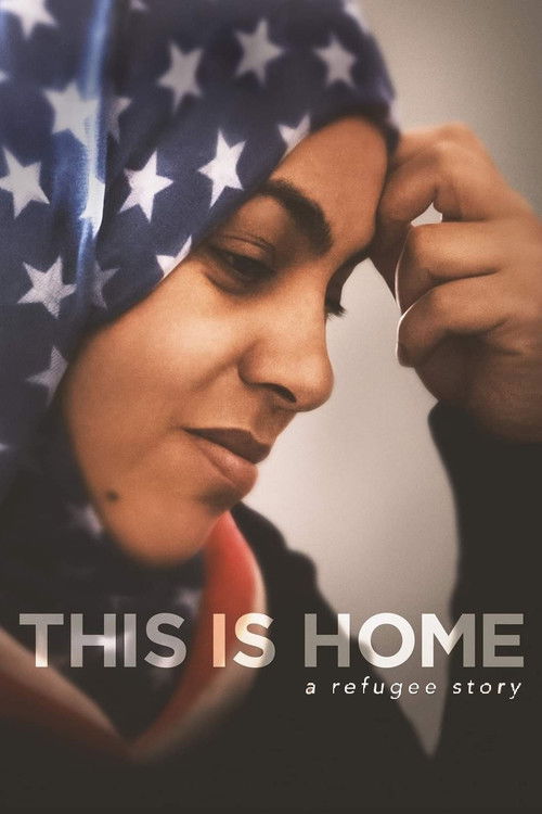 This Is Home: A Refugee Story (2018) poster