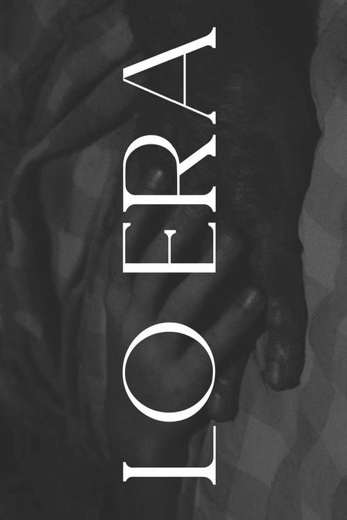 Lo Era poster