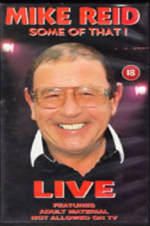 Mike Reid - Some of That! (1997) poster