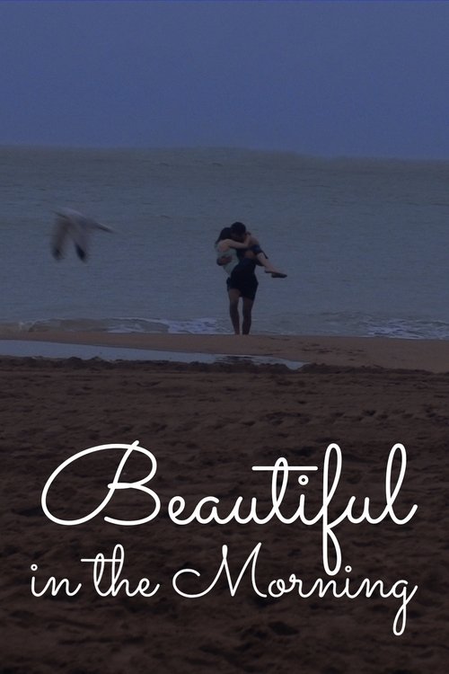 Beautiful in the Morning (2019) poster