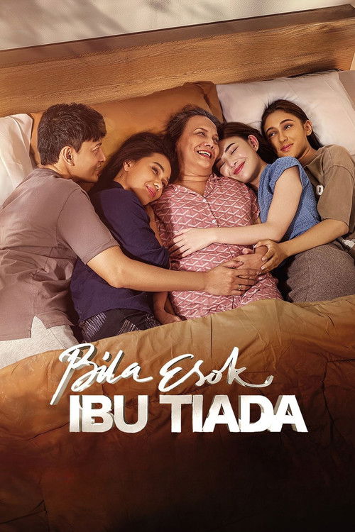 Bila Esok Ibu Tiada (2024) poster