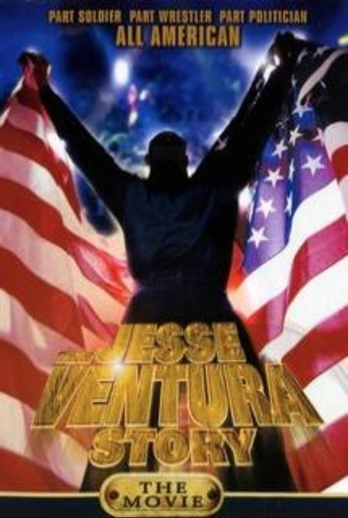 The Jesse Ventura Story (1999) poster
