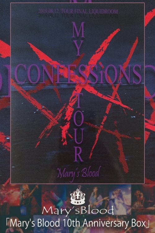 Mary's Blood MY XXXXX CONFESSiONS TOUR (2020) poster