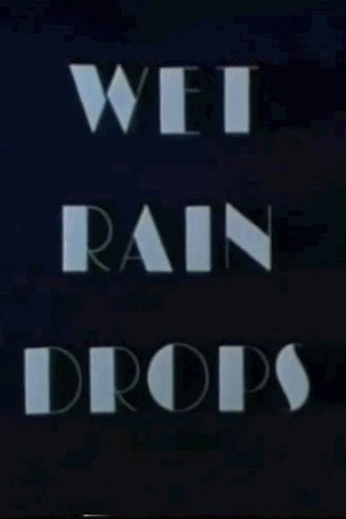 Wet Rain Drops (1978) poster