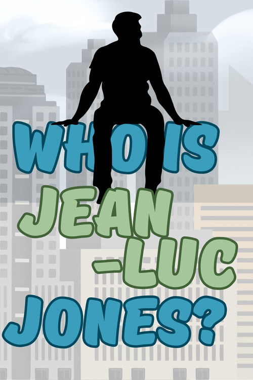 Who is Jean-Luc Jones?: BLOSSOM in Soda City (2025) poster