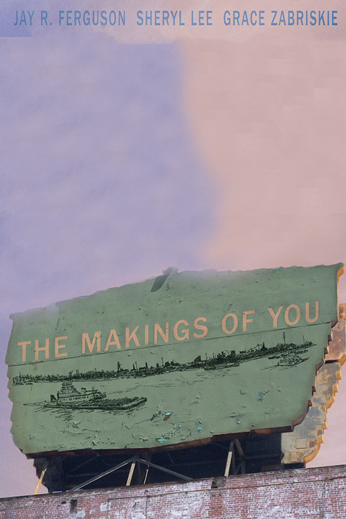 The Makings of You (2014) poster