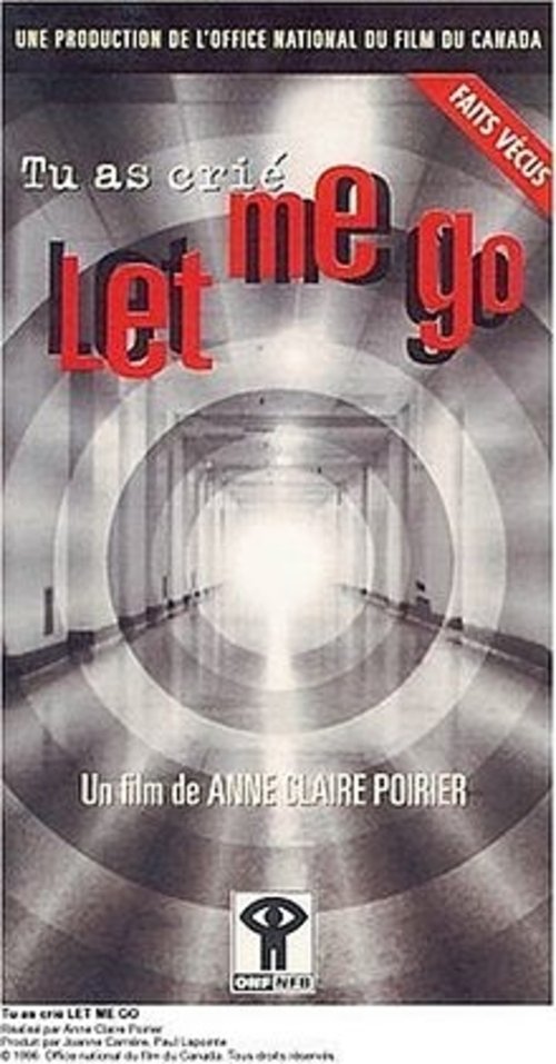 You Cried: Let Me Go (1997) poster