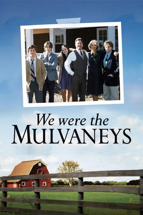 We Were the Mulvaneys (2002) poster