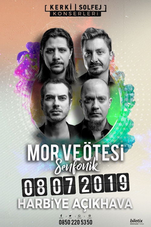 Mor ve Otesi Canli Senfonik Harbiye Acikhava (2019) poster