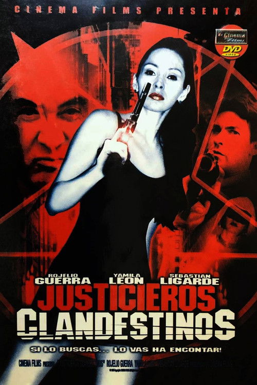Justicieros clandestinos (2004) poster