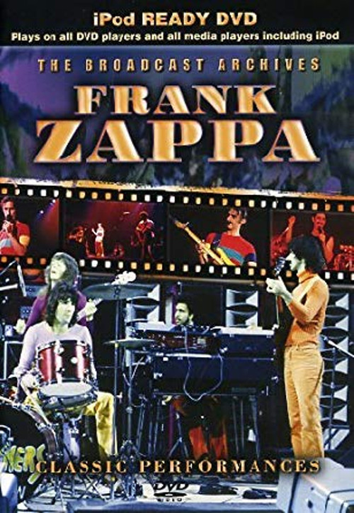Frank Zappa: The Broadcast Archives (2008) poster