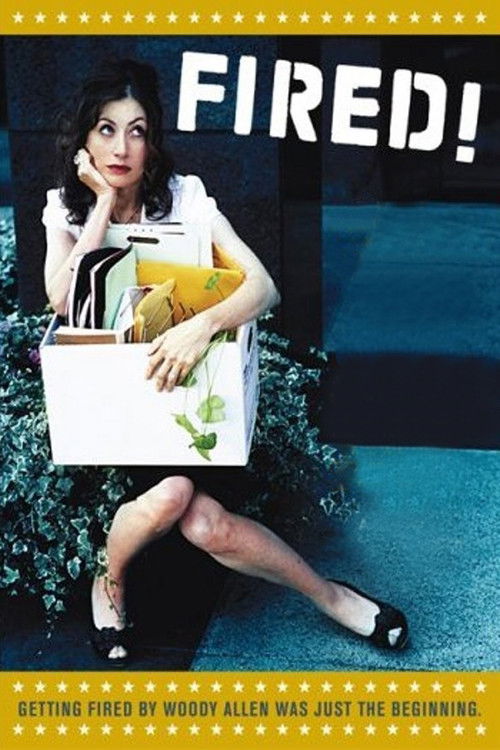 Fired! (2007) poster