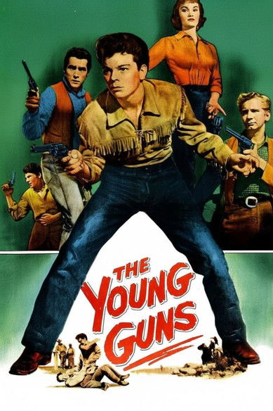 The Young Guns (1956) poster