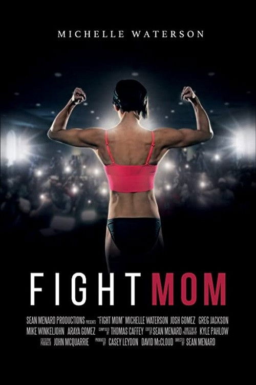 Fight Mom (2016) poster