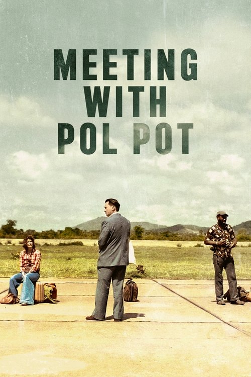 Meeting with Pol Pot (2024) poster