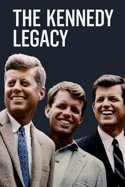 The Kennedy Legacy (2018) poster