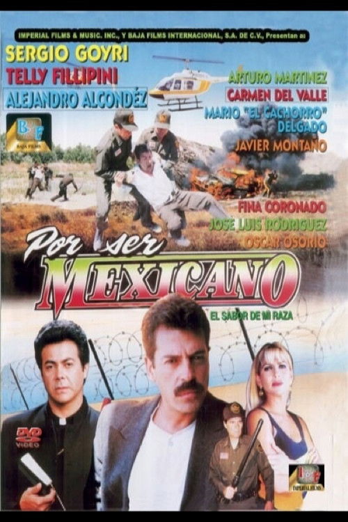 Por ser Méxicano (1999) poster
