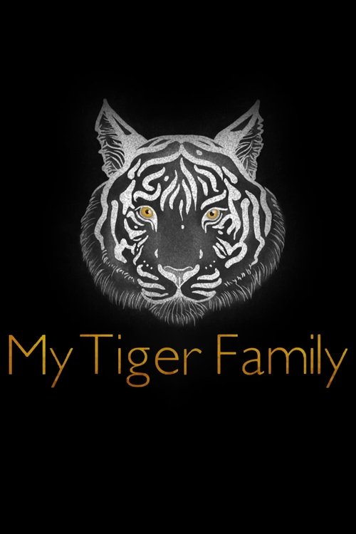 My Tiger Family (2024) poster