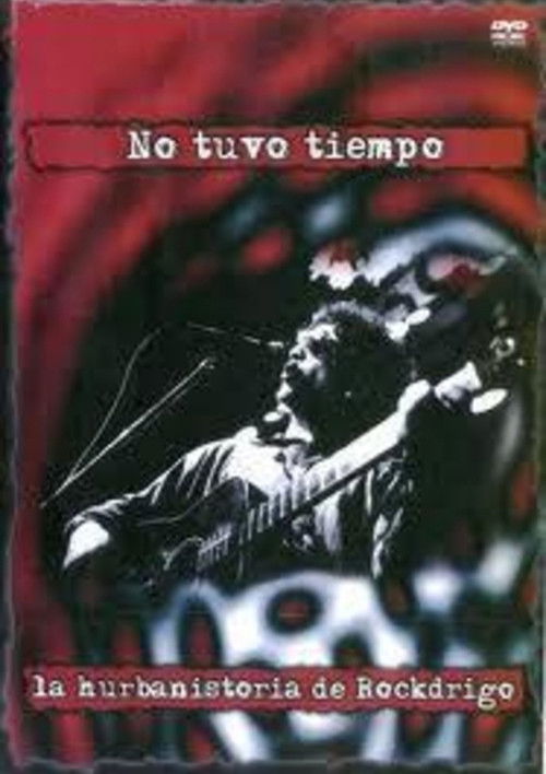 No tuvo tiempo, la hurbanistoria de Rockdrigo (2003) poster