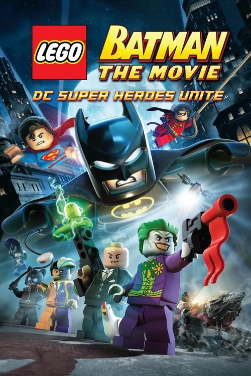 LEGO Batman Filmi: DC Süper Kahramanlar Takımı (2013) poster