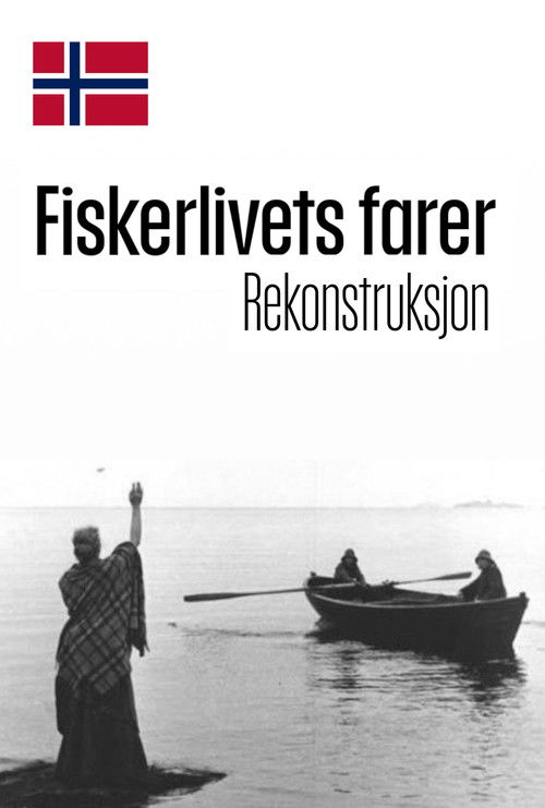 Fiskerlivets farer : Rekonstruksjon (1954) poster