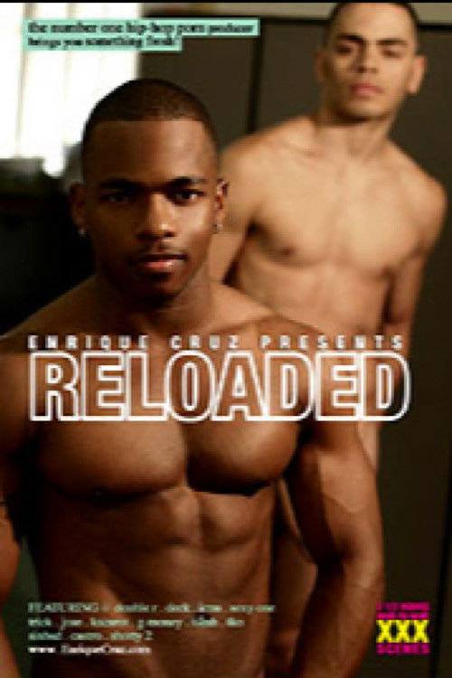 Enrique Cruz Presents: Reloaded (2005) poster