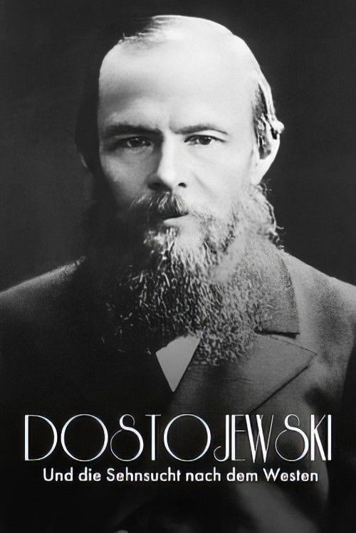 Russisch Roulette: Dostojewski und die Sehnsucht nach dem Westen (2022) poster