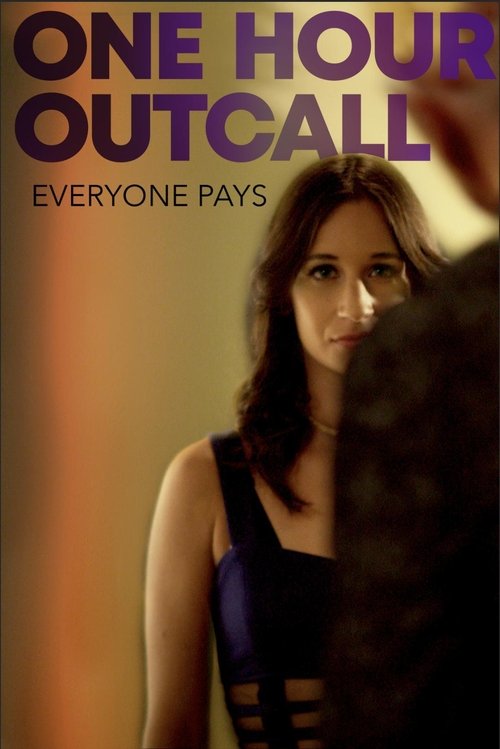 One Hour Outcall (2019) poster