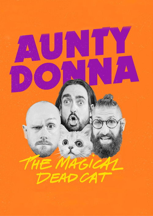 Aunty Donna: The Magical Dead Cat (2025) poster