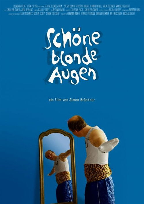 Schöne blonde Augen (2009) poster