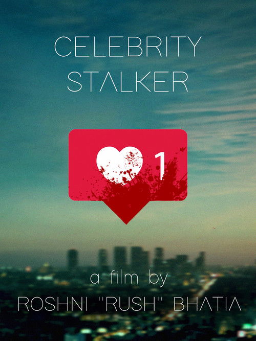 Celebrity Stalker (2020) poster