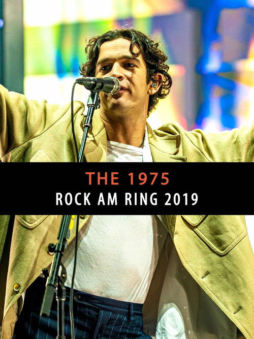 The 1975: Rock Am Ring 2019 (2019) poster