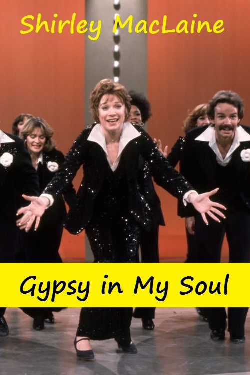 Shirley MacLaine: Gypsy in My Soul (1976) poster
