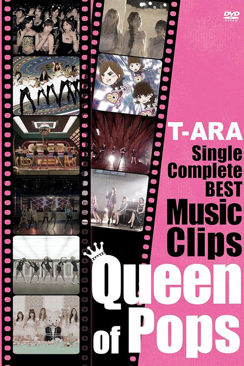 T-ARA - Single Complete Best Music Clips "Queen of Pops" (2014) poster