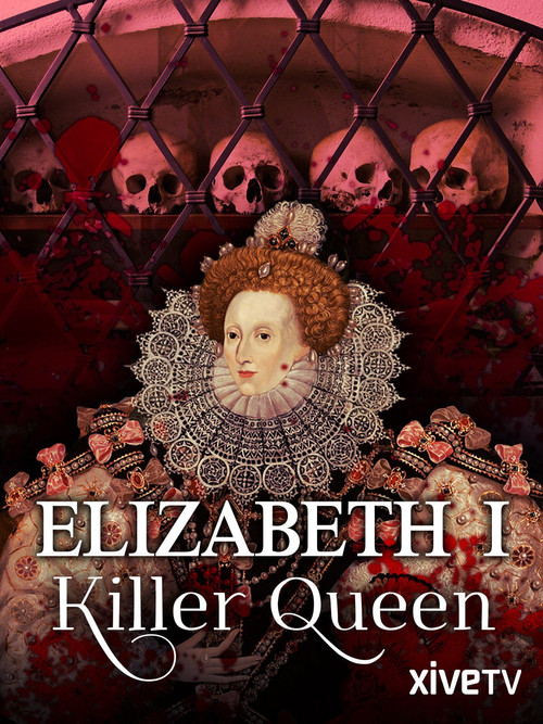 Elizabeth I: Killer Queen (2010) poster