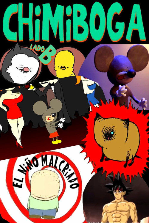 Chimiboga: Side B (2022) poster