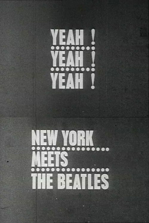 Yeah! Yeah! Yeah! The Beatles in New York (1964) poster