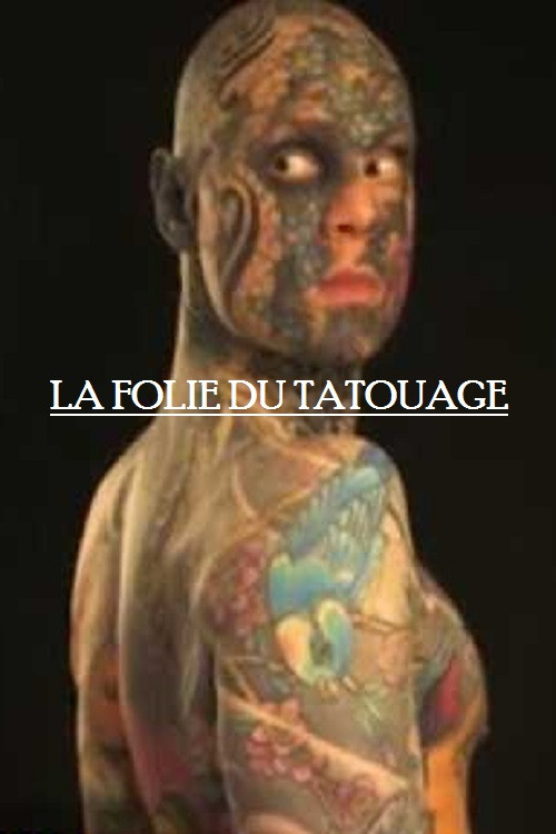 La folie du tatouage (2018) poster
