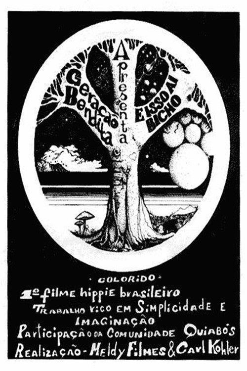 Geração Bendita - É Isso Aí, Bicho! (1972) poster