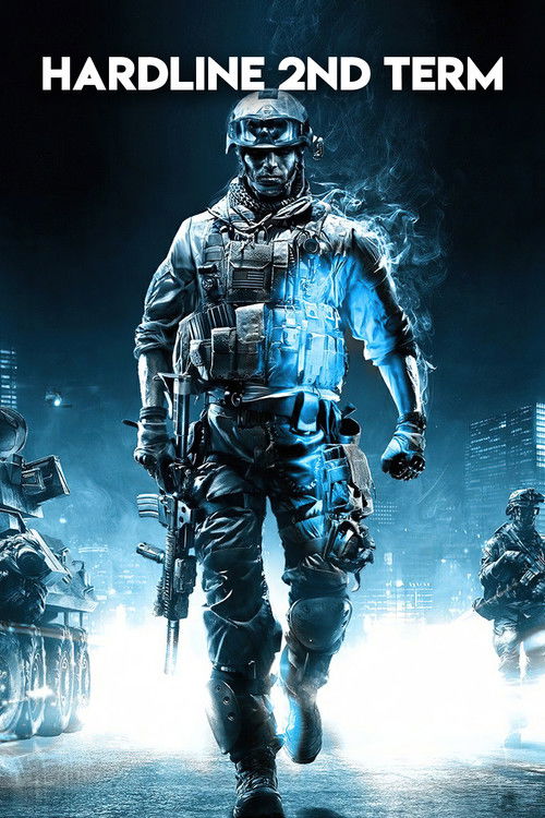 Hardline 2nd Term (2023) poster