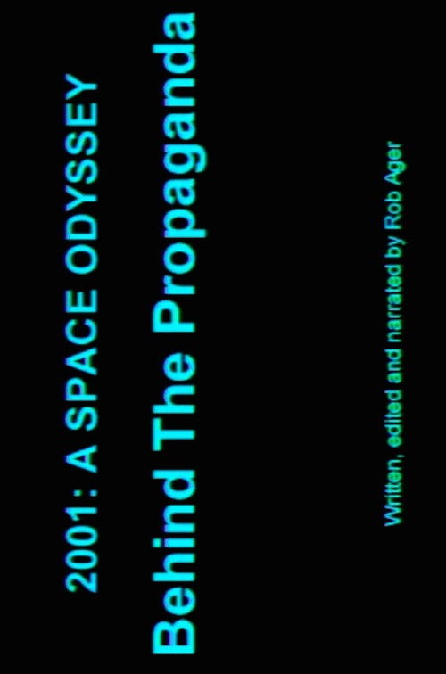 2001: Behind the Propaganda (2013) poster