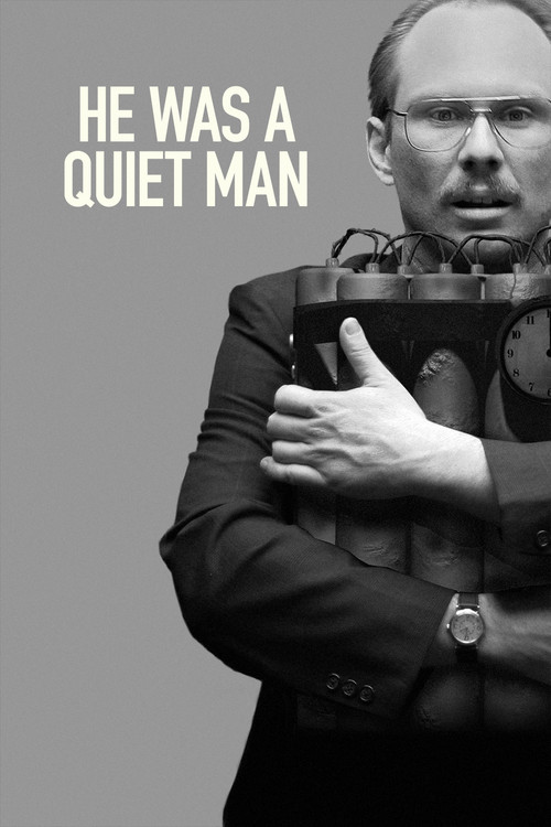 He Was a Quiet Man (2007) poster