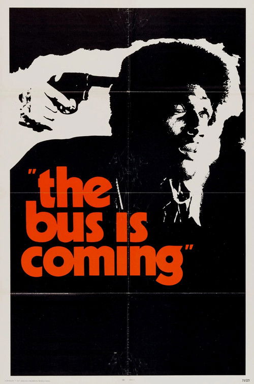 The Bus Is Coming (1971) poster