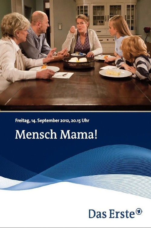 Mensch Mama! (2012) poster