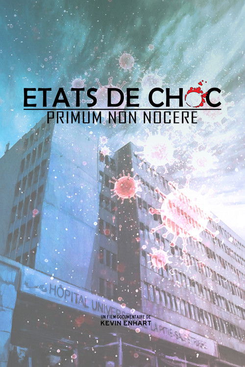 États de choc - Primum non nocere (2022) poster