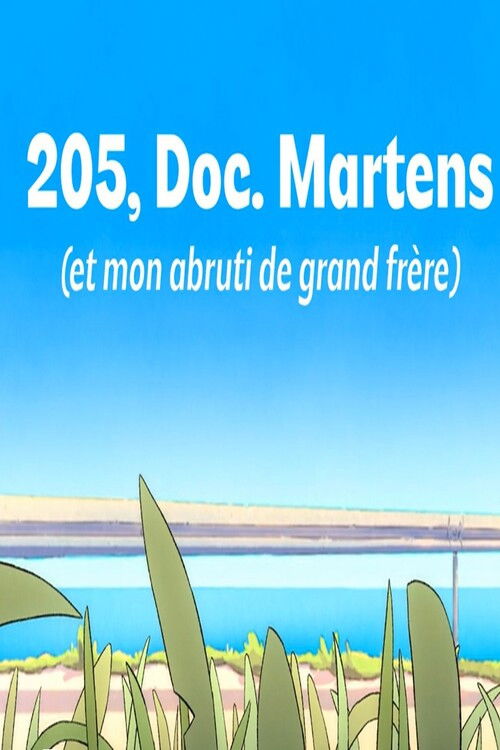 205, Doc. Martens (et mon abruti de grand frère) (2023) poster